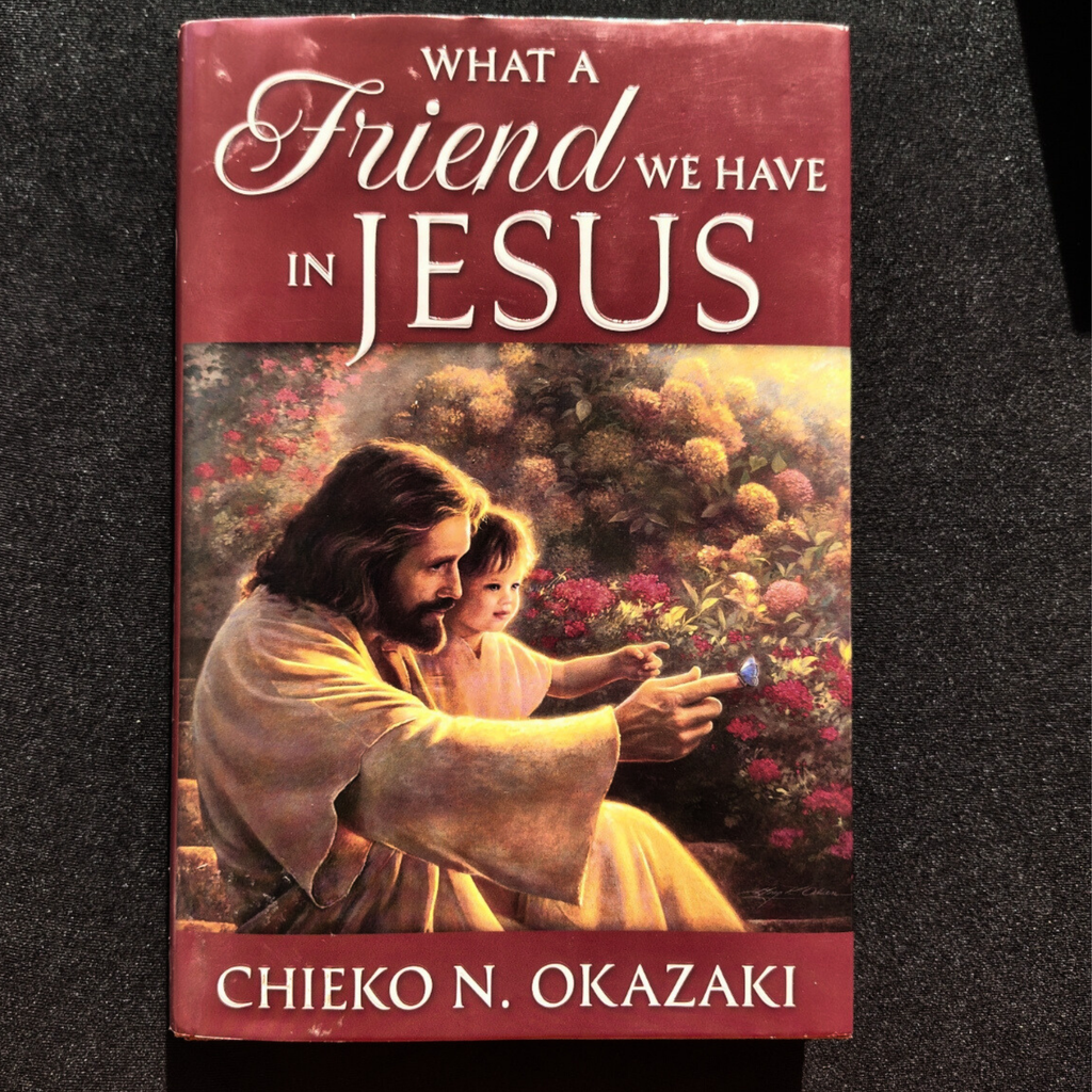 What A Friend We Have In Jesus
