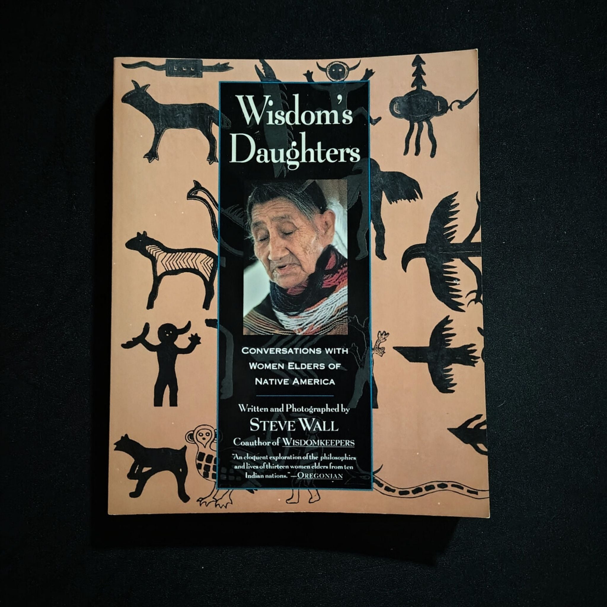 Wisdom’s Daughters: Conversations with Women Elders of Native America